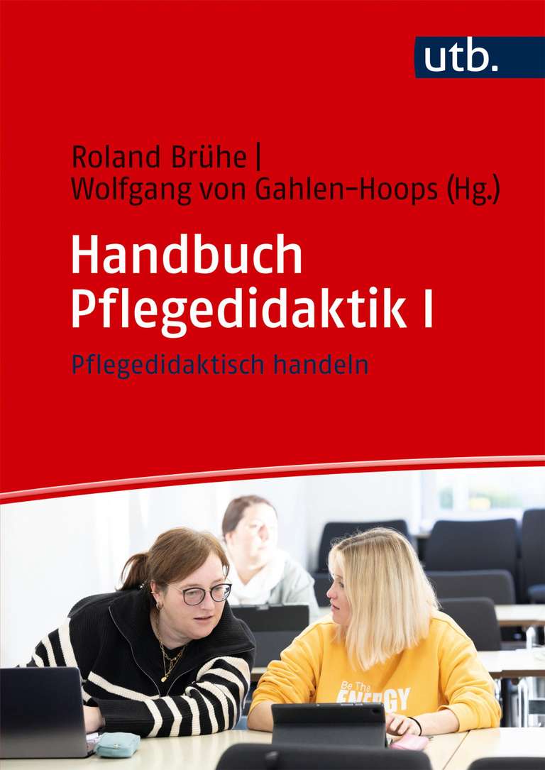 Handbuch Pflegedidaktik Band I