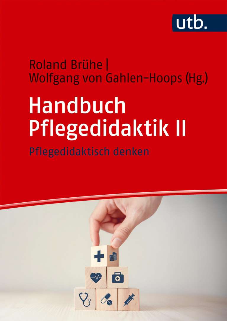 Handbuch Pflegedidaktik Band II